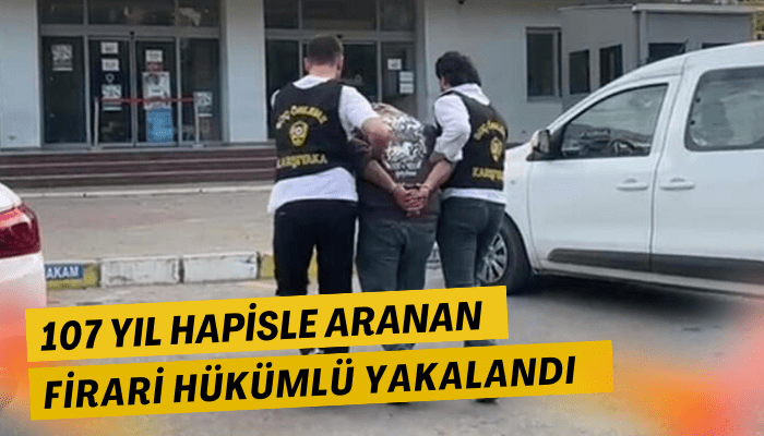 107 yıl hapisle aranan 16 yaşındaki firari hükümlü yakalandı