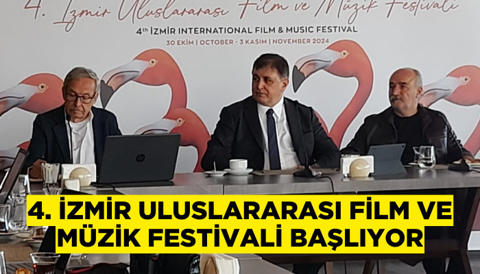 4. İzmir Uluslararası Film ve Müzik Festivali tanıtım toplantısı gerçekleştirildi