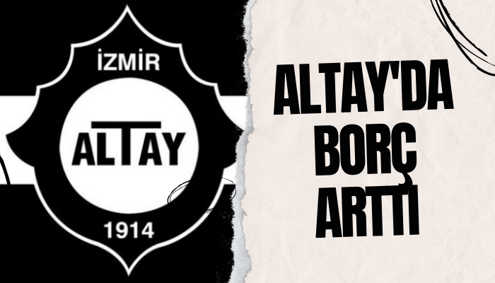 Altay'da borç arttı