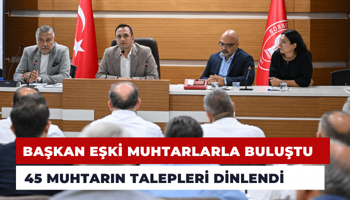 Başkan Eşki muhtarlarla buluştu, sorunları dinledi