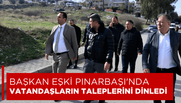 Başkan Eşki Pınarbaşı'nda vatandaşların taleplerini dinledi