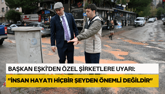 Başkan Eşki'den özel şirketlere uyarı: 