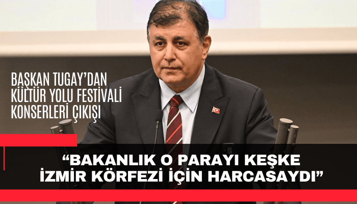 Başkan Tugay: Bakanlık o parayı keşke İzmir Körfezi için harcasaydı