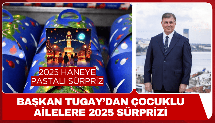 Başkan Tugay’dan çocuklu ailelere 2025 sürprizi