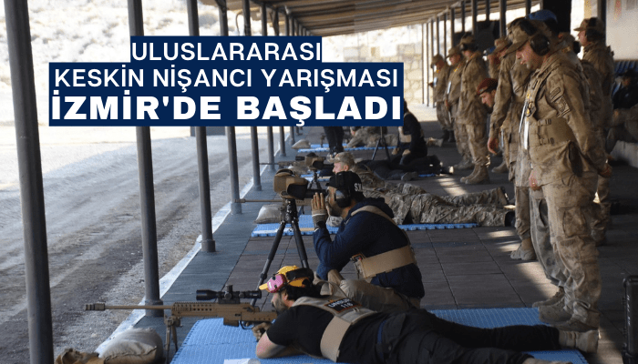 BORAN 6-Uluslararası Keskin Nişancı Yarışması İzmir'de başladı