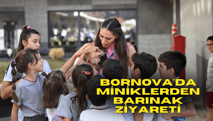 Bornova'da miniklerden barınak ziyareti