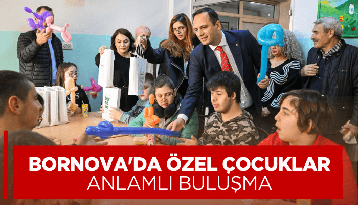 Bornova'da özel çocuklar anlamlı buluşma