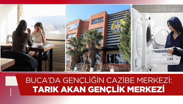 Buca’da gençliğin cazibe merkezi: Tarık Akan Gençlik Merkezi