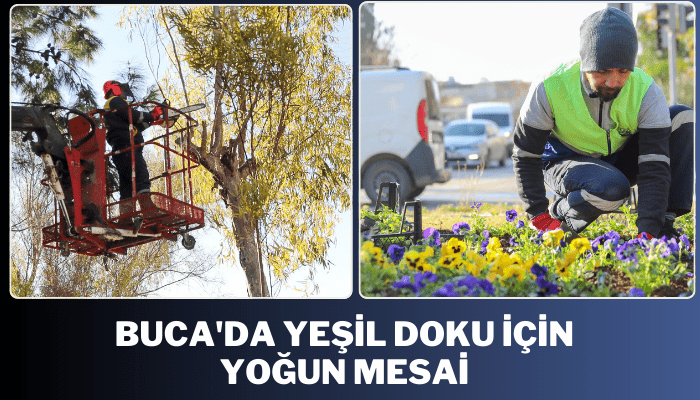 Buca'da yeşil doku için yoğun mesai