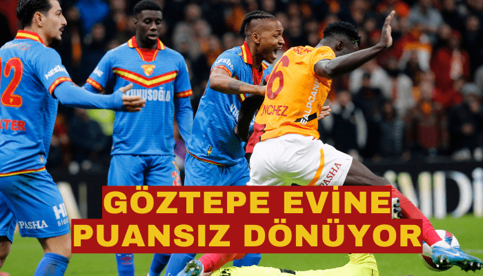 Galatasaray: 2 - Göztepe: 1