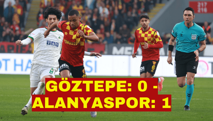 Göztepe: 0 - Alanyaspor: 1