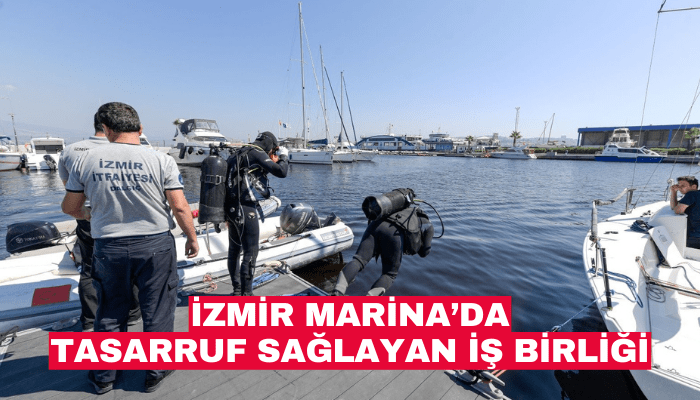 İzmir Marina’da yıllık 400 bin TL tasarruf sağlayan iş birliği