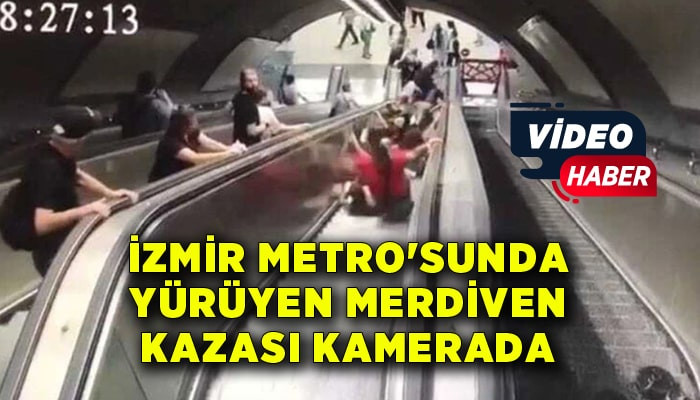 İzmir Metro'sunda yürüyen merdiven kazası kamerada