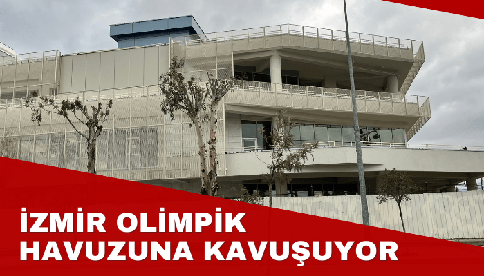 İzmir olimpik havuzuna kavuşuyor