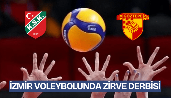 İzmir voleybolunda zirve derbisi