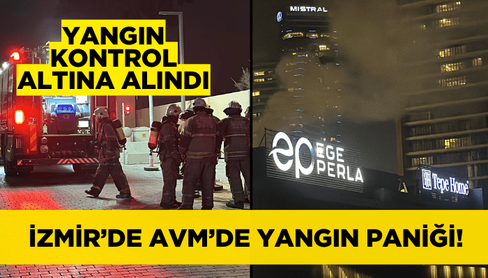 İzmir’de AVM’de yangın paniği: 3 kişi dumandan etkilendi