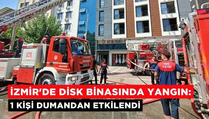 İzmir'de DİSK binasında yangın: 1 kişi dumandan etkilendi