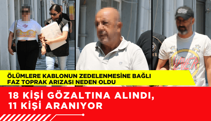 İzmir'de gözaltılar netleşiyor! 18 kişi gözaltına alındı
