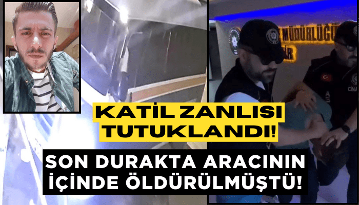 İzmir'de minibüs sürücüsünün katil zanlısı tutuklandı!