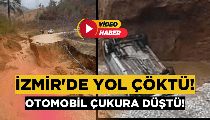 İzmir'de yol çöktü, otomobil çukura düştü!