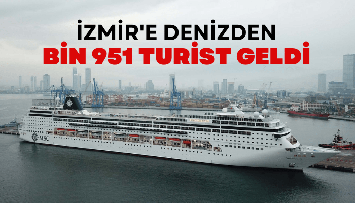 İzmir'e denizden bin 951 turist geldi