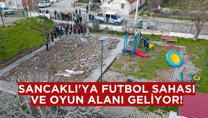 Karşıyaka Sancaklı'ya futbol sahası ve oyun alanı geliyor!