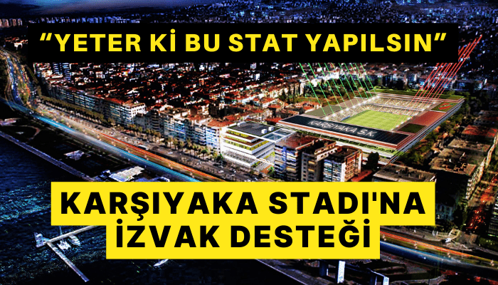 Karşıyaka Stadı'na İZVAK desteği