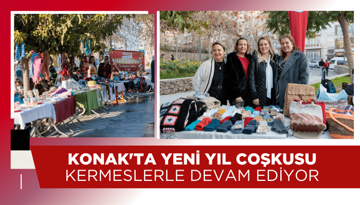 Konak'ta yeni yıl coşkusu kermeslerle devam ediyor