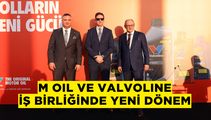 M Oil ve Valvoline iş birliğinde yeni dönem