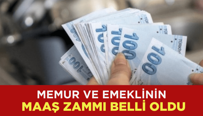 Memur ve emeklinin maaş zammı belli oldu