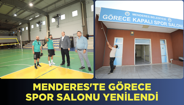 Menderes'te Görece Spor Salonu yenilendi