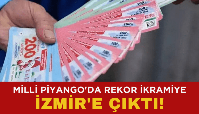 Milli Piyango'da rekor ikramiye İzmir'e çıktı!