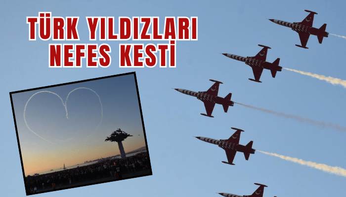 Türk yıldızları nefes kesti