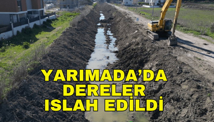 Yarımada’da dereler ıslah edildi